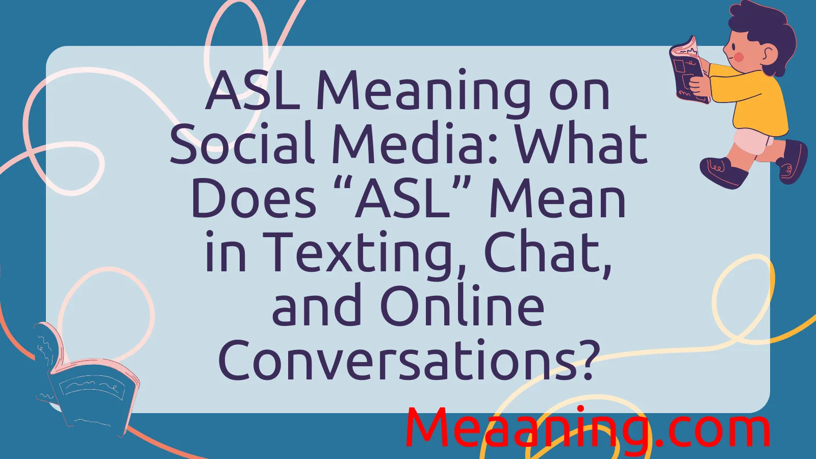 ASL Meaning on Social Media