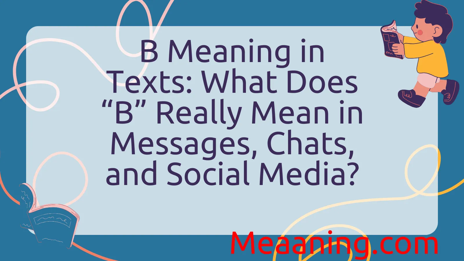 B Meaning in Texts