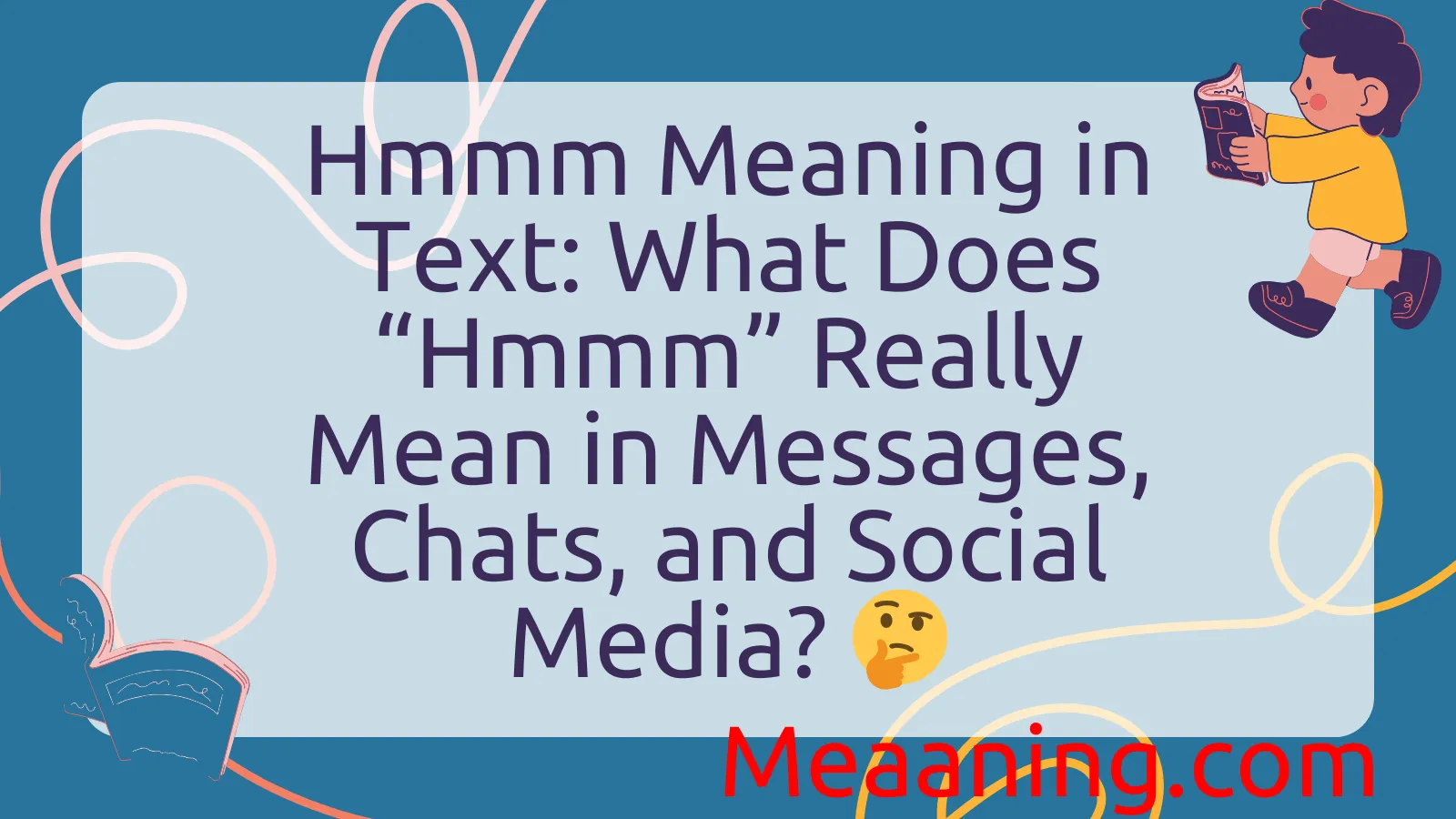 Hmmm Meaning in Text