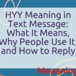HYY Meaning in Text Message