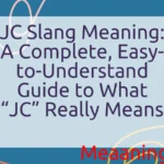 JC Slang Meaning