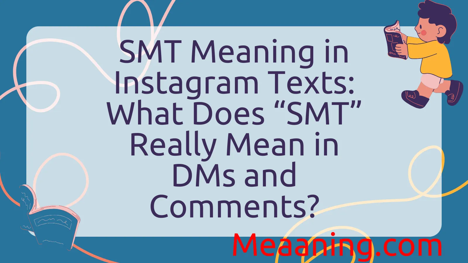 SMT Meaning in Instagram Texts