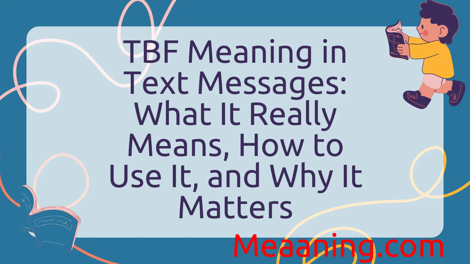 TBF Meaning in Text Messages