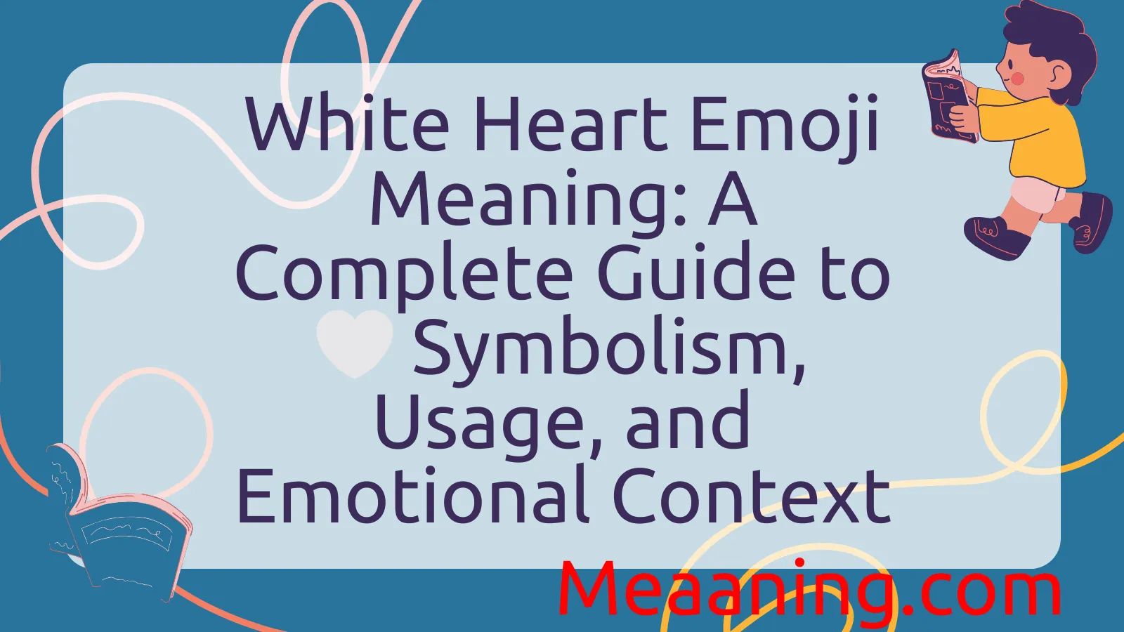 White Heart Emoji Meaning
