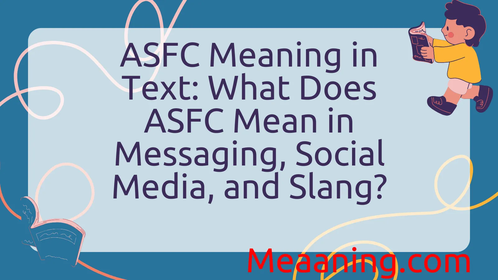 ASFC Meaning in Text