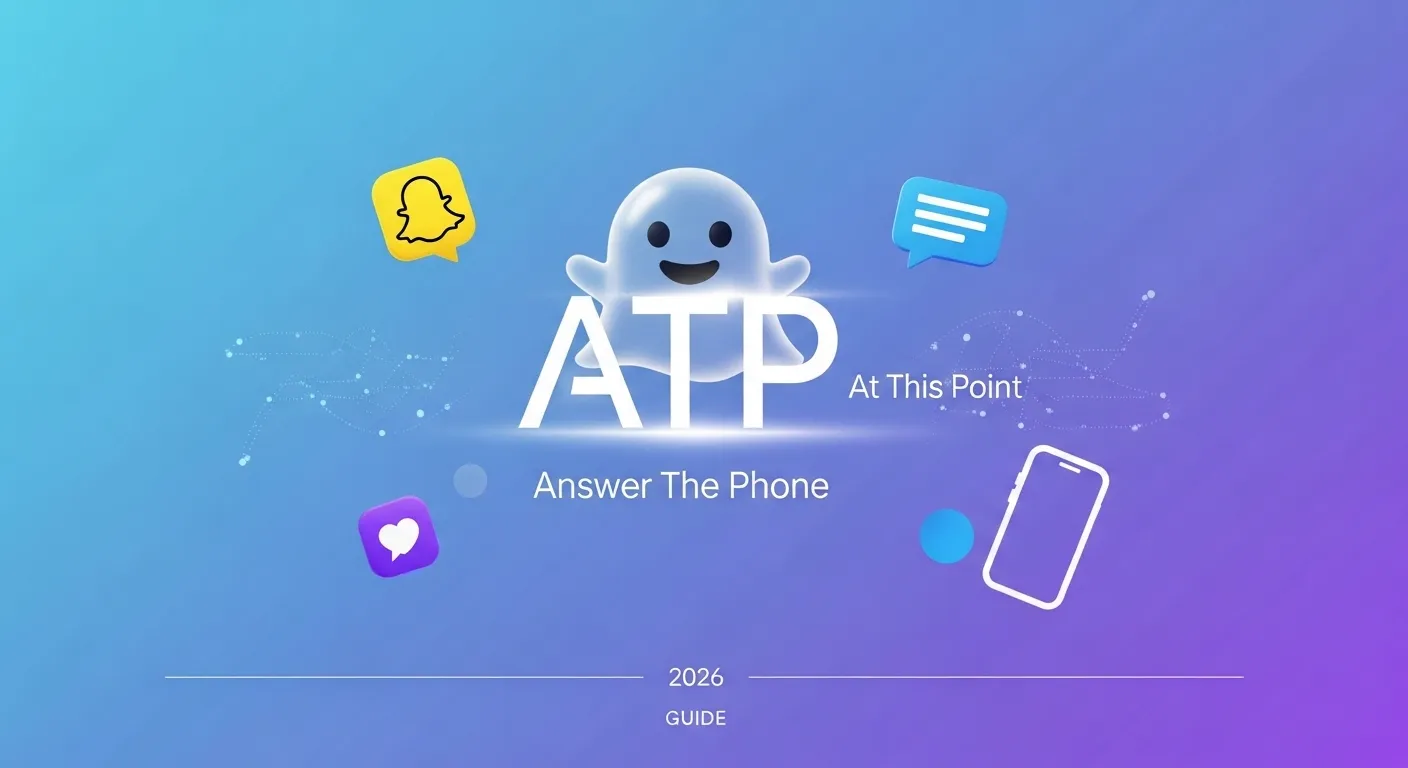 ATP Meaning on Snapchat