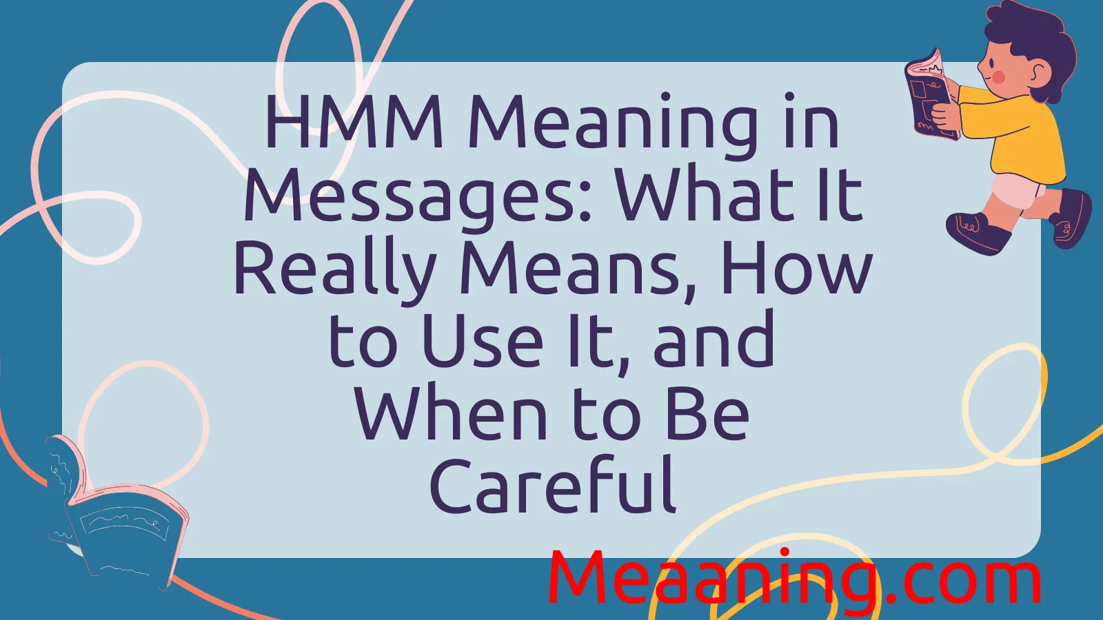 HMM Meaning in Messages