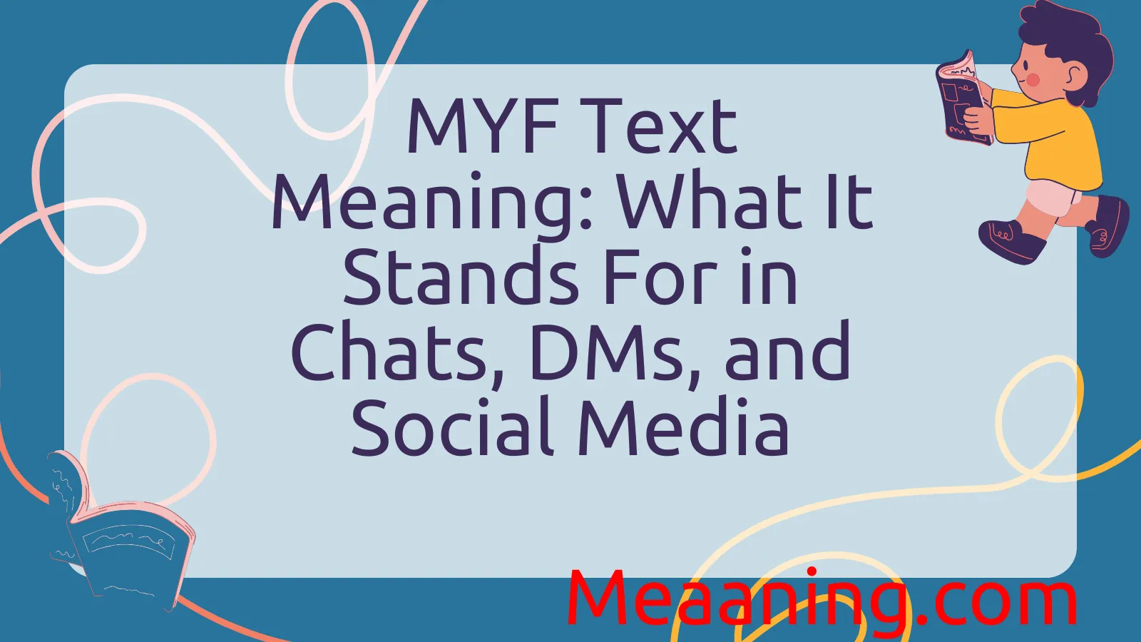 MYF Text Meaning