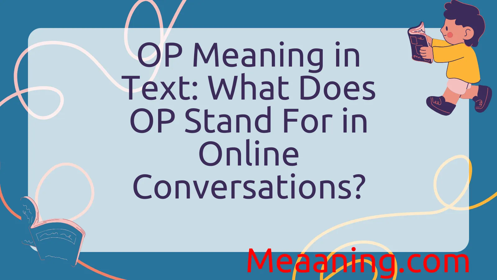 OP Meaning in Text