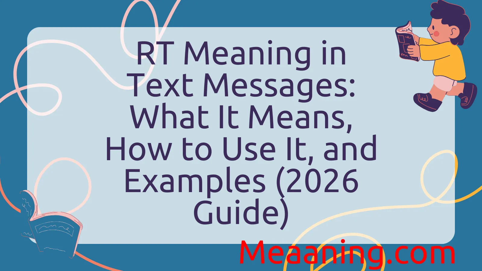 RT Meaning in Text Messages