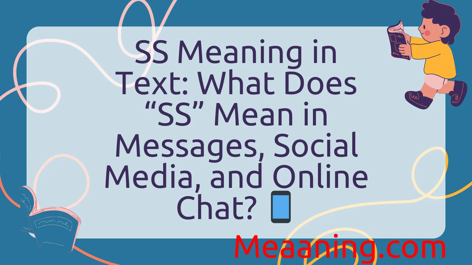 SS Meaning in Text