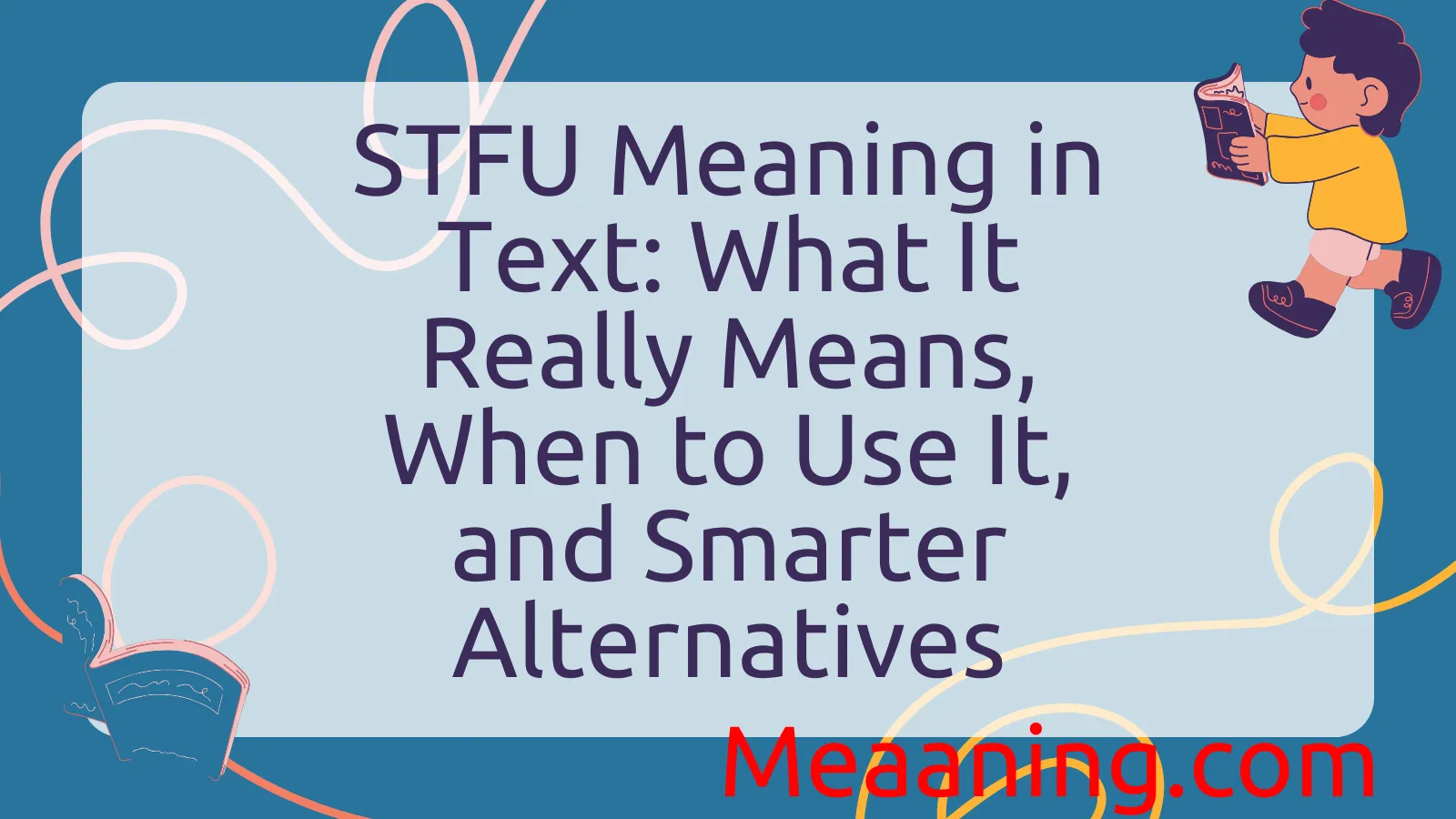 STFU Meaning in Text