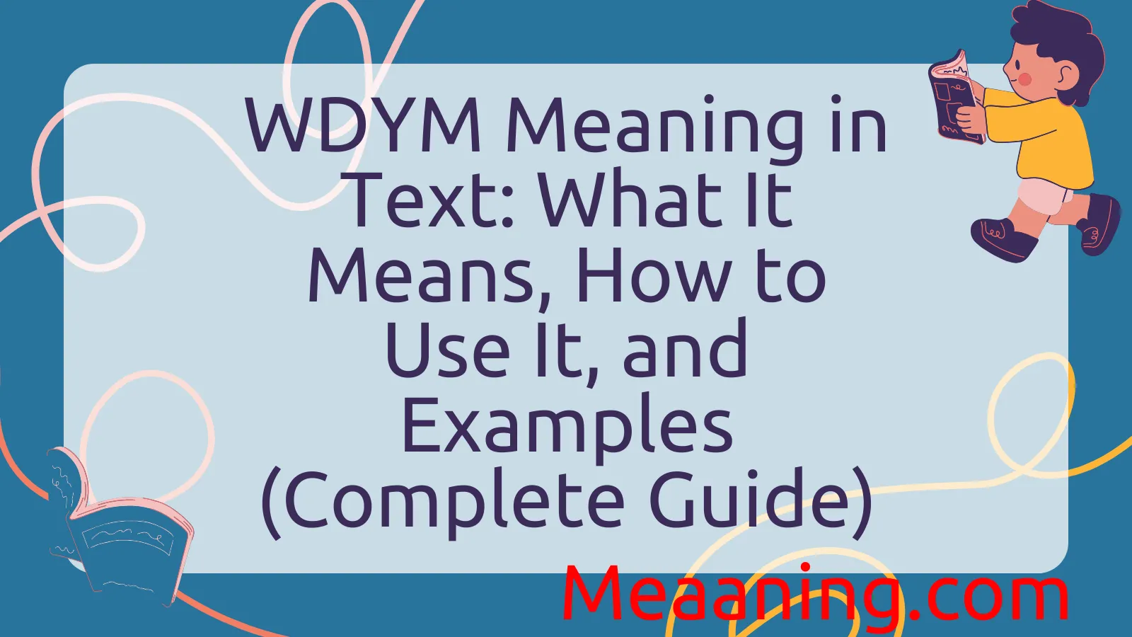 WDYM Meaning in Text