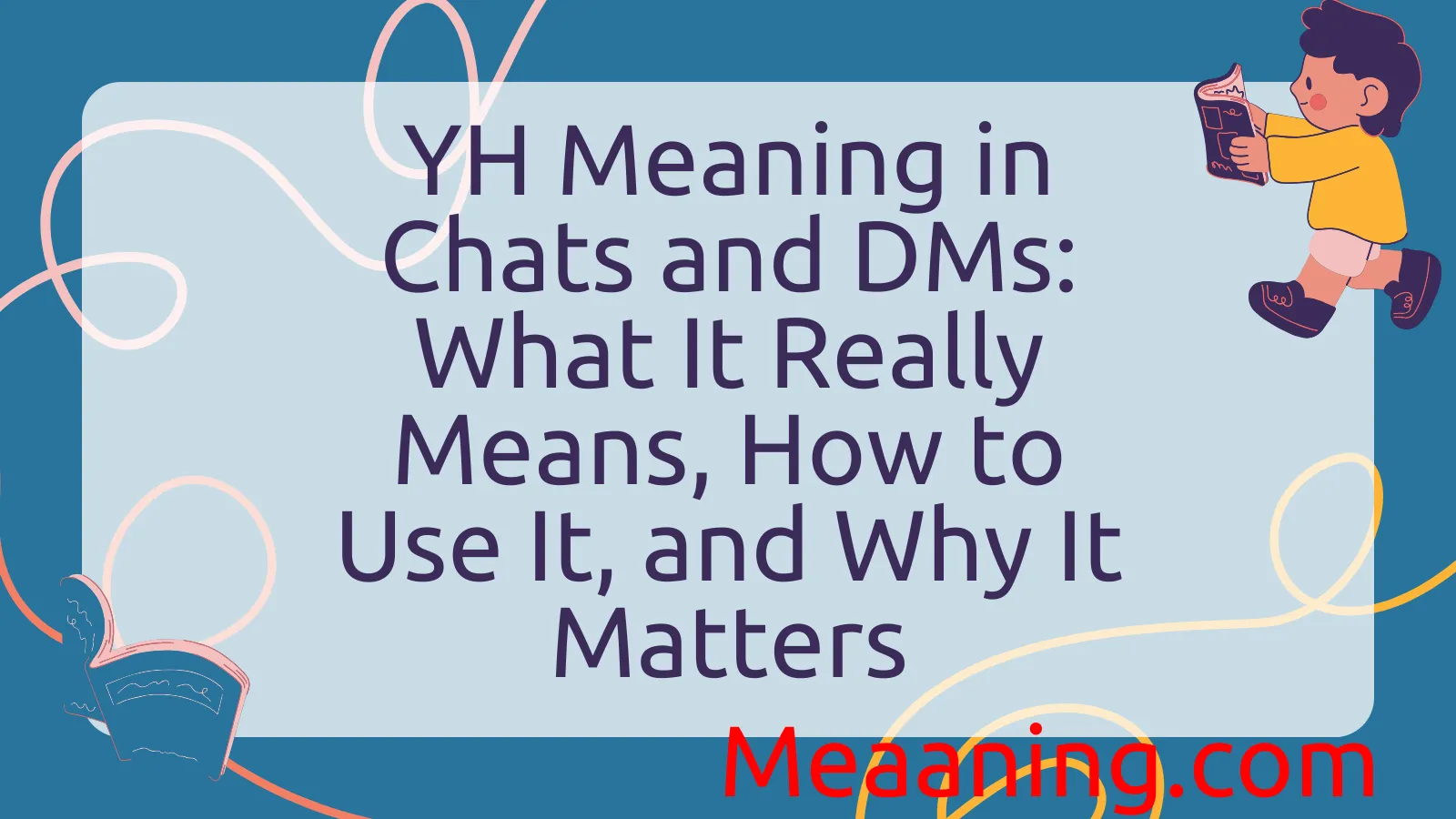 YH Meaning in Chats and DMs