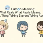 Lumon Meaning