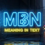 MBN Meaning in Text