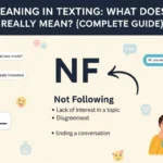 NF Meaning in Texting