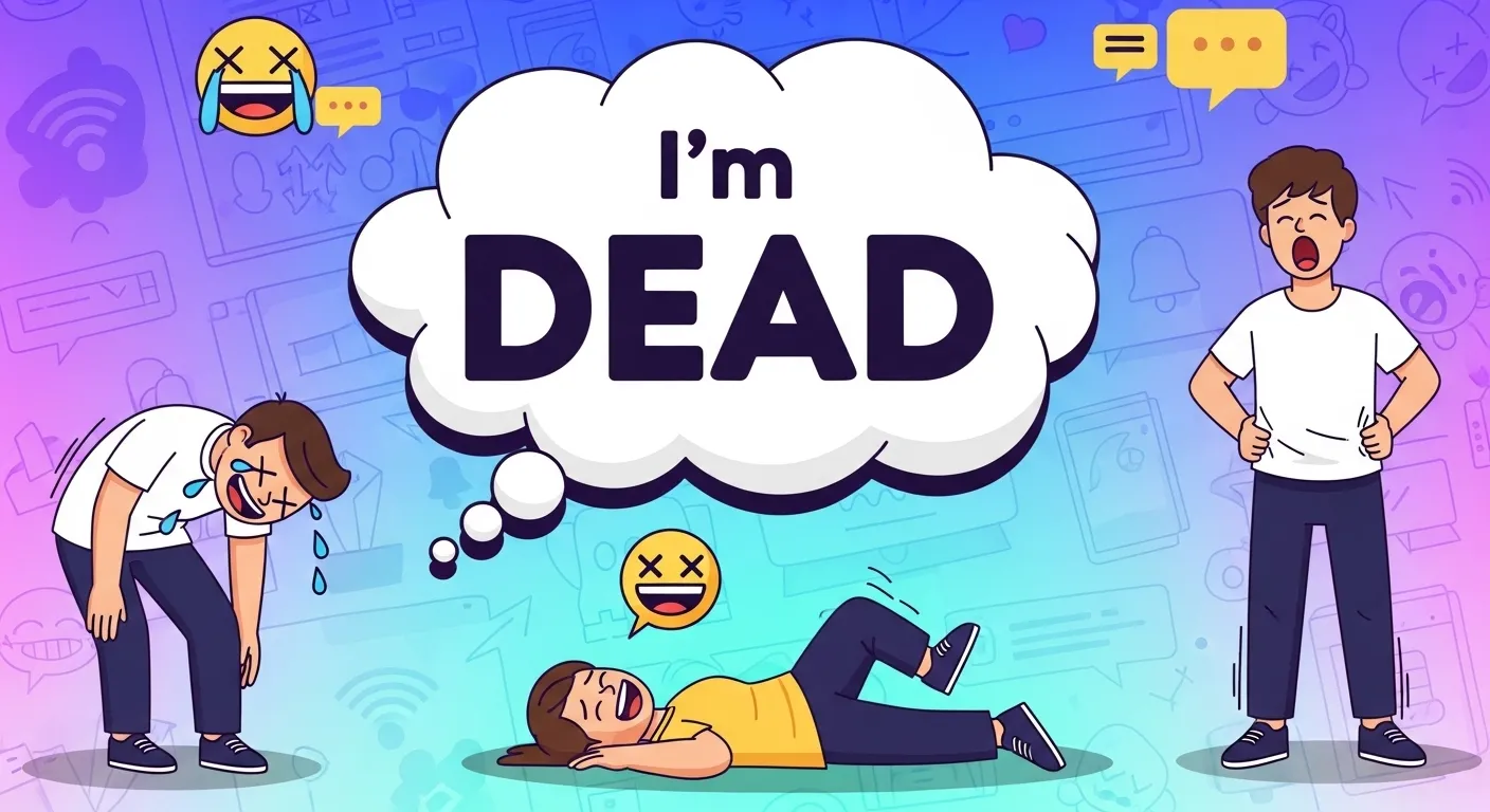 Dead Meaning Slang Funny