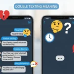Double Texting Meaning