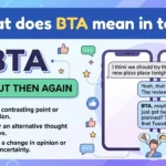 BTA Meaning in Text