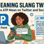 ATP Meaning Slang