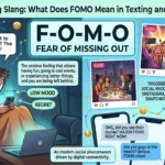 FOMO Meaning Slang
