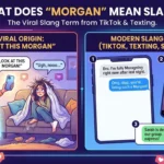 Morgan Meaning Slang